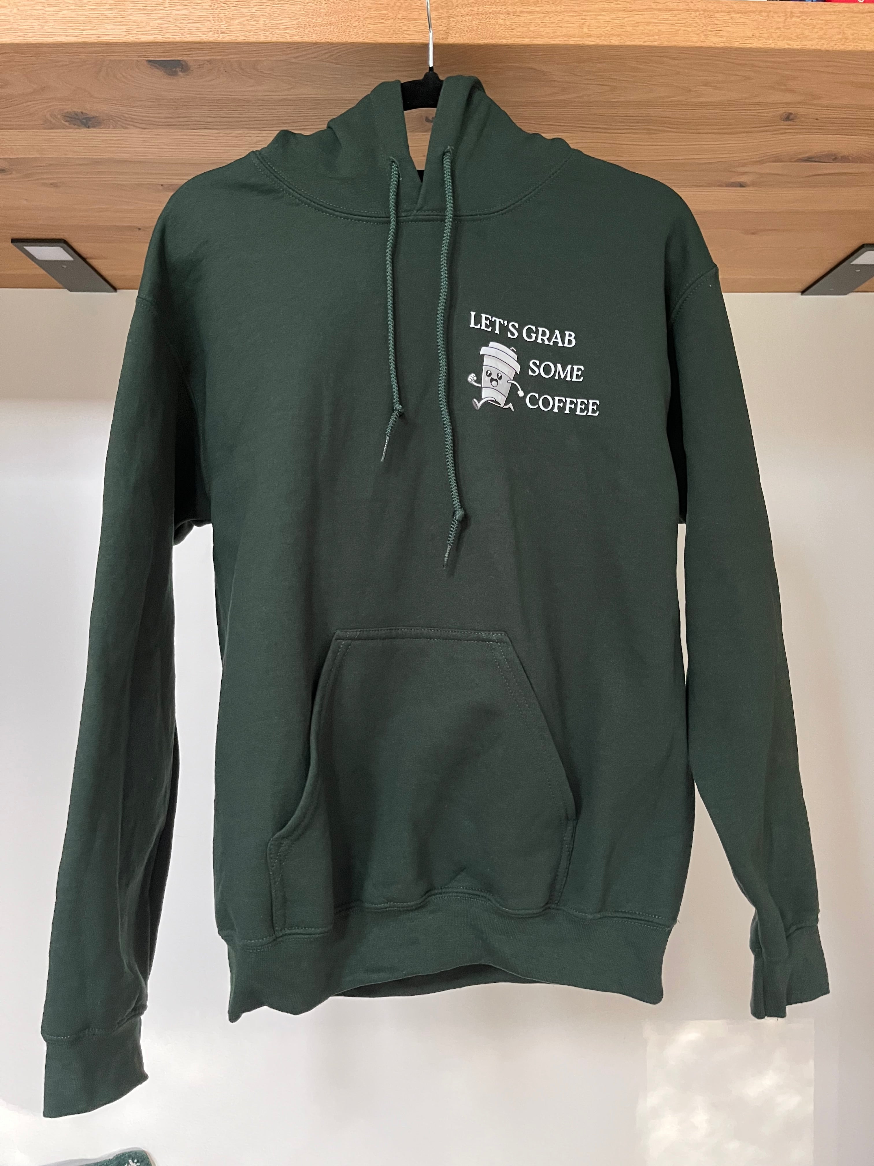Let's Grab Some Coffee -  Hoodie Front Print