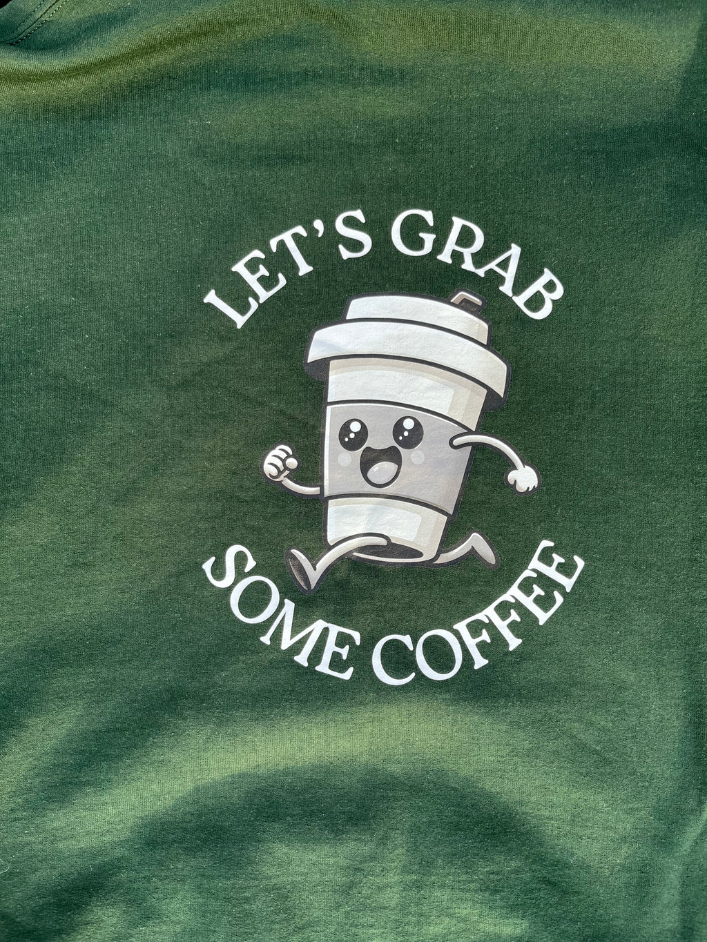 Let's Grab Some Coffee -  Hoodie Back Print